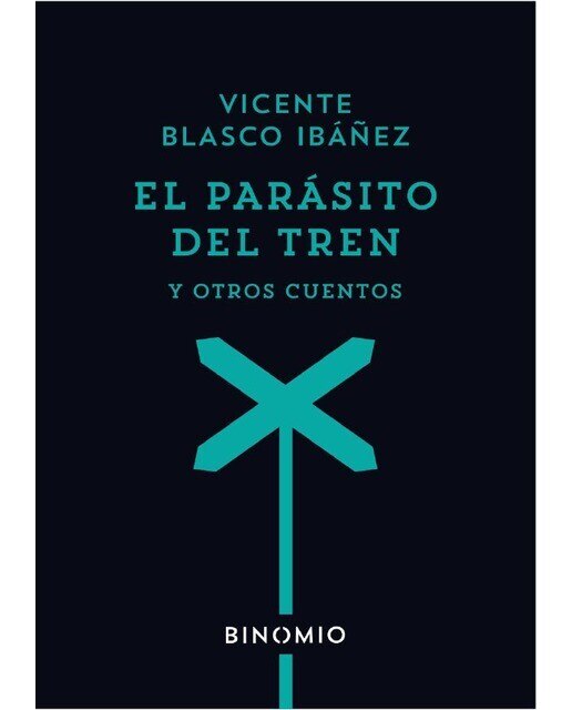 Imagen 0 de El parásito del tren y otros cuentos (Tapa blanda)