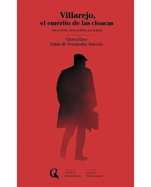 Imagen 0 de Villarejo, el emérito de las cloacas  (Tapa blanda)