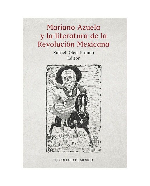 Mariano azuela y la literatura de la revolución me 1