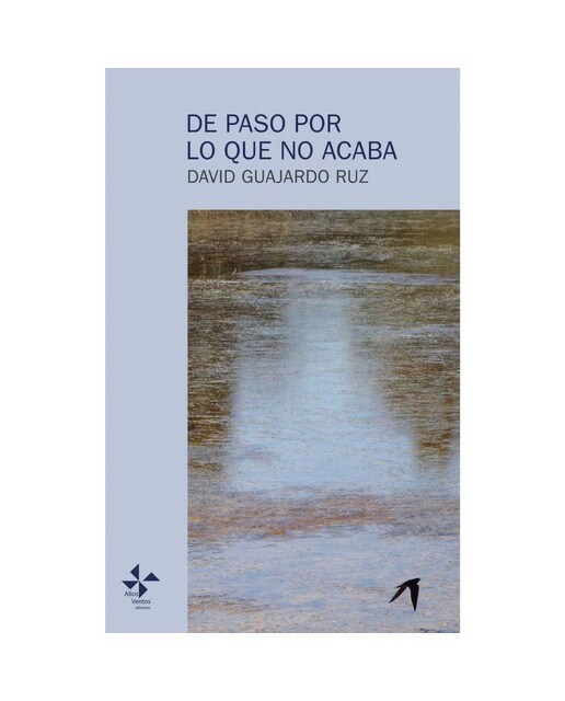 De paso por lo que no acaba