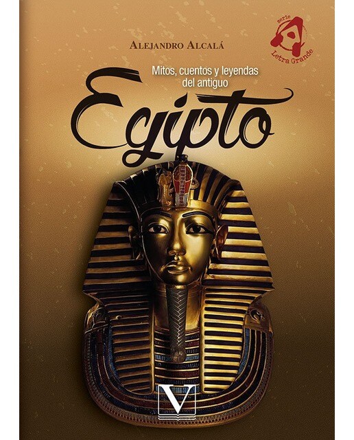 Imagen 0 de Mitos, cuentos y leyendas del antiguo Egipto