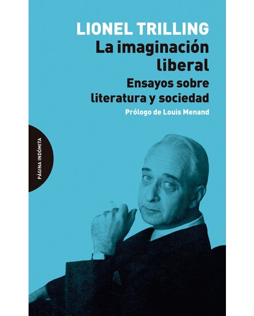 Imagen 0 de La imaginación liberal: Ensayos sobre literatura y sociedad