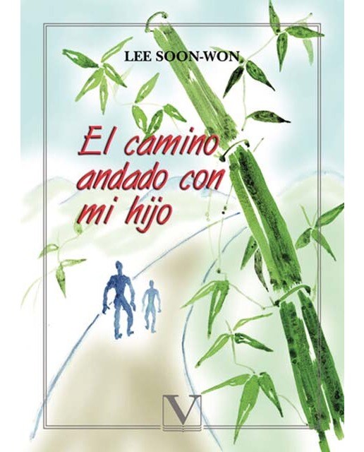 El camino andado con mi hijo
