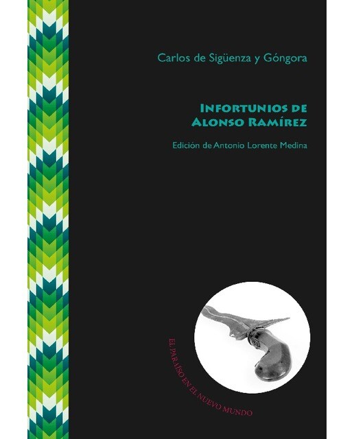 Imagen 0 de Infortunios de alonso ramírez (Tapa blanda)
