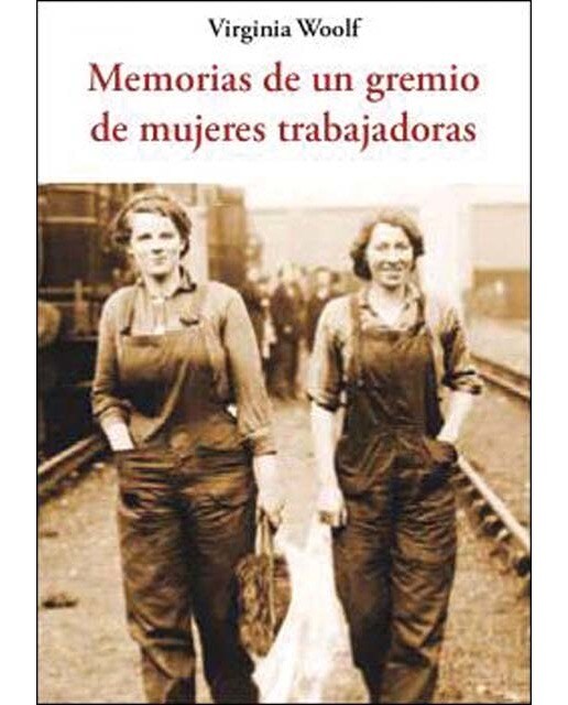 Memorias de un gremio de mujeres trabajadoras
