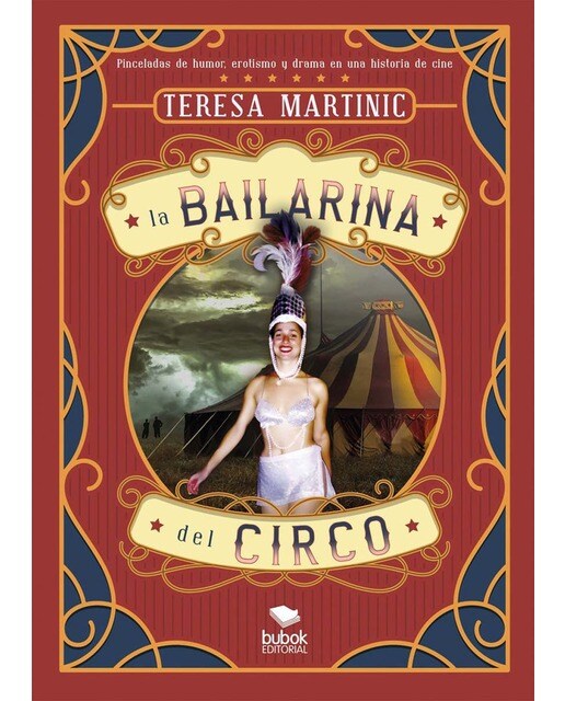 Imagen 0 de La bailarina del circo  (Tapa blanda con solapas)