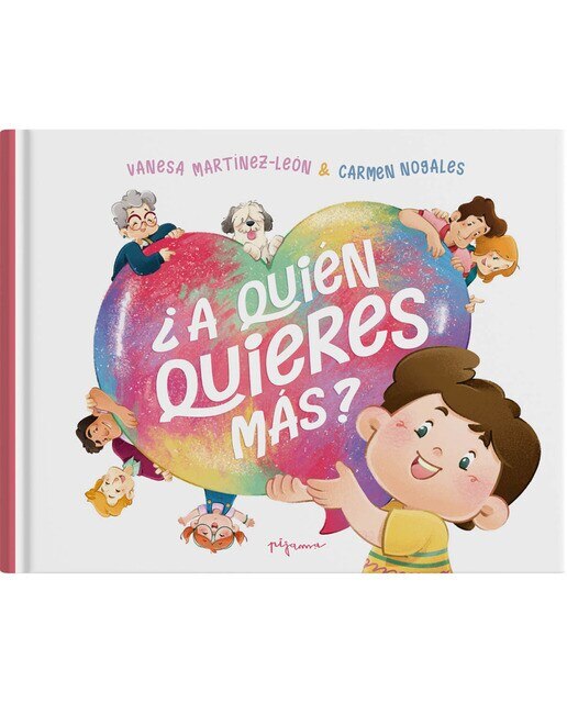 Imagen 0 de ¿A quién quieres más?  (Tapa dura)