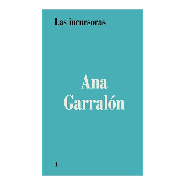 Imagem 0 de Las incursoras: Mujeres, libros, infancias