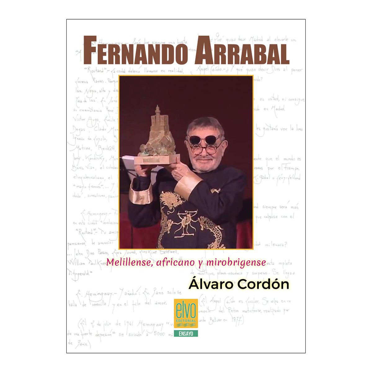 Imagen 0 de Fernando Arrabal: Melillense, africano y mirobrigense