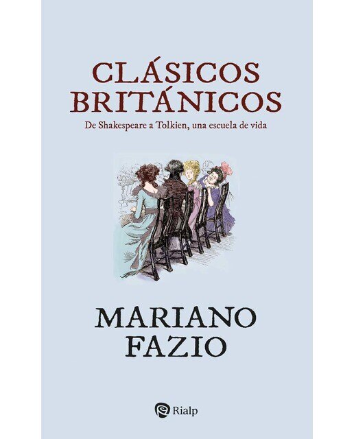 Imagen 0 de Clásicos británicos: De shakespeare a tolkien, una escuela de vida (Tapa blanda)
