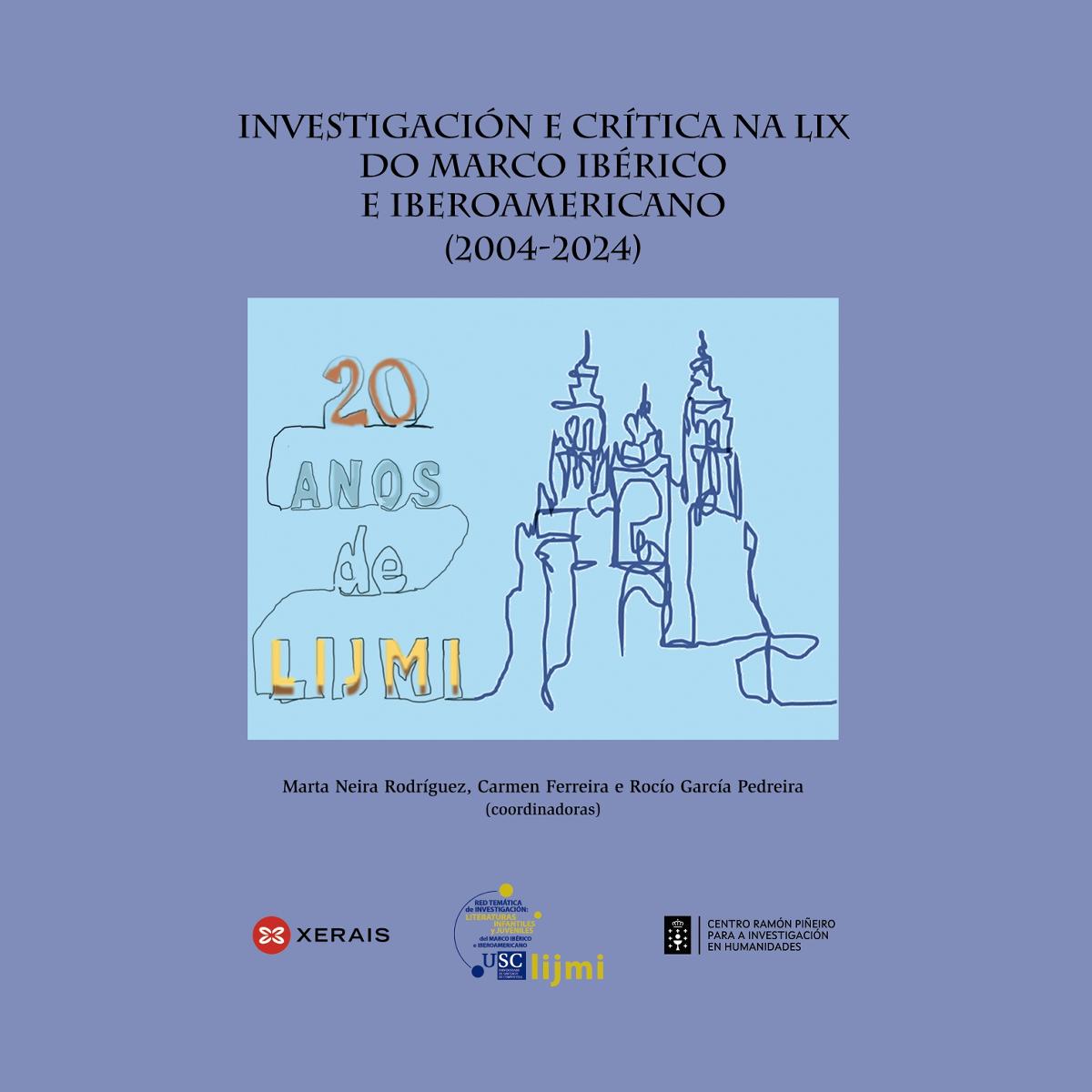 Investigación e crítica na LIX do marco ibérico e iberoamericano (2004-2024) 1