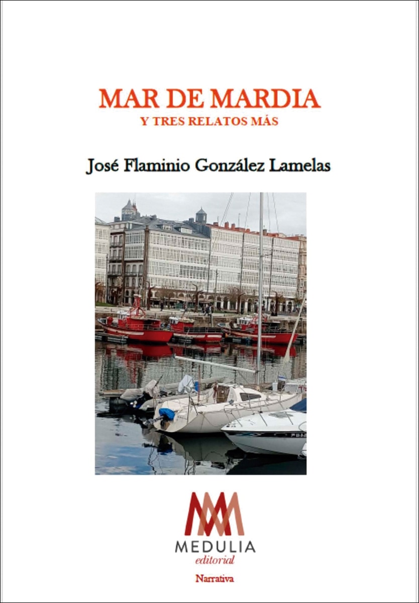 MAR DE MARDIA (Y tres relatos más) (Capa mole com abas) 1