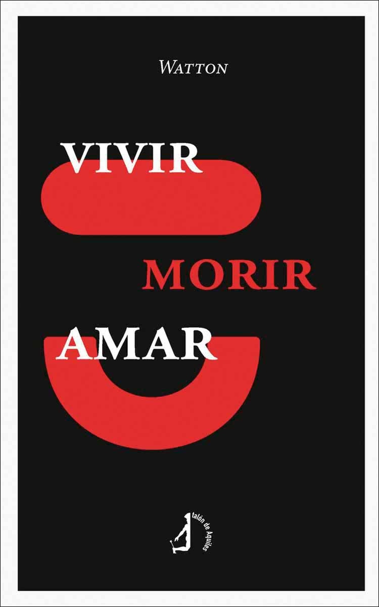 Vivir, morir, amar