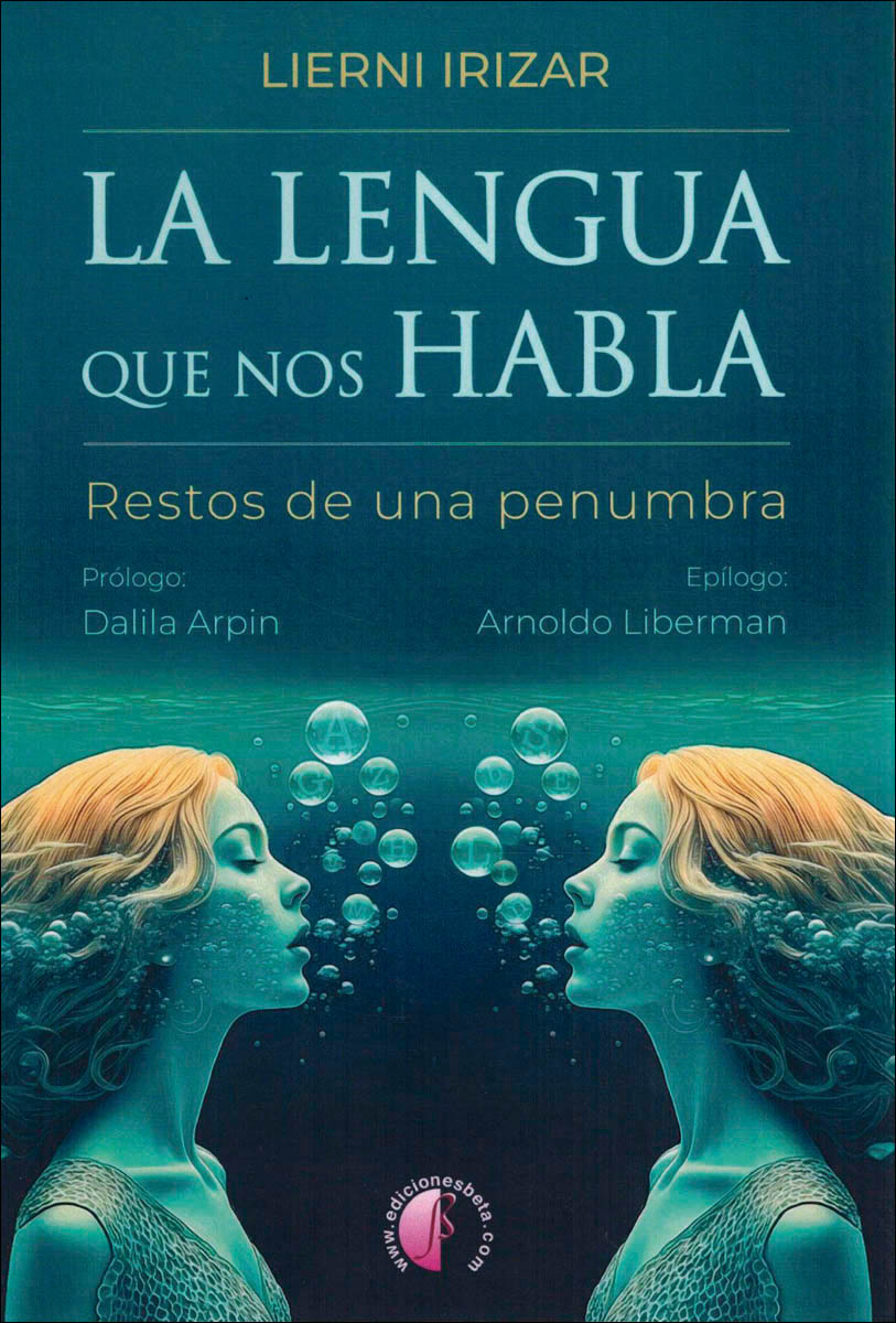 La lengua que nos habla: Restos de una penumbra (Capa mole) 1