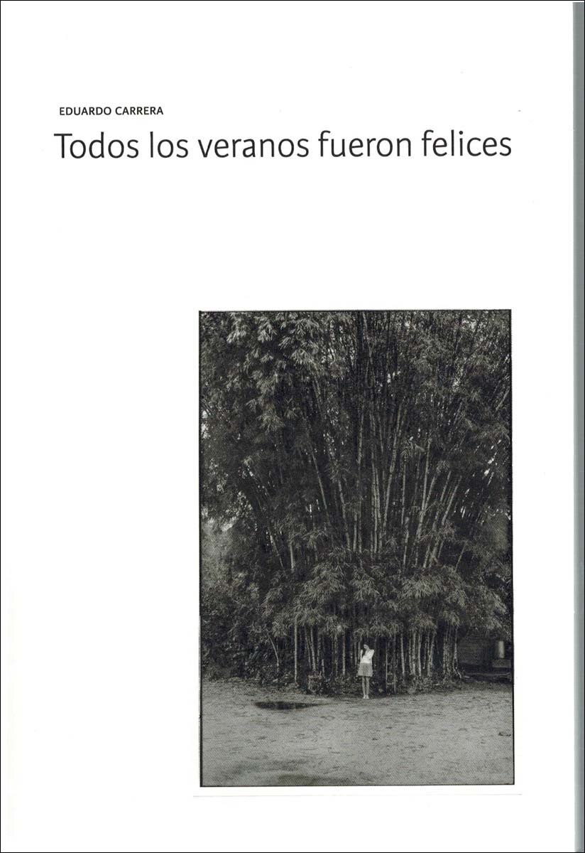Imagem 0 de Todos los veranos fueron felices