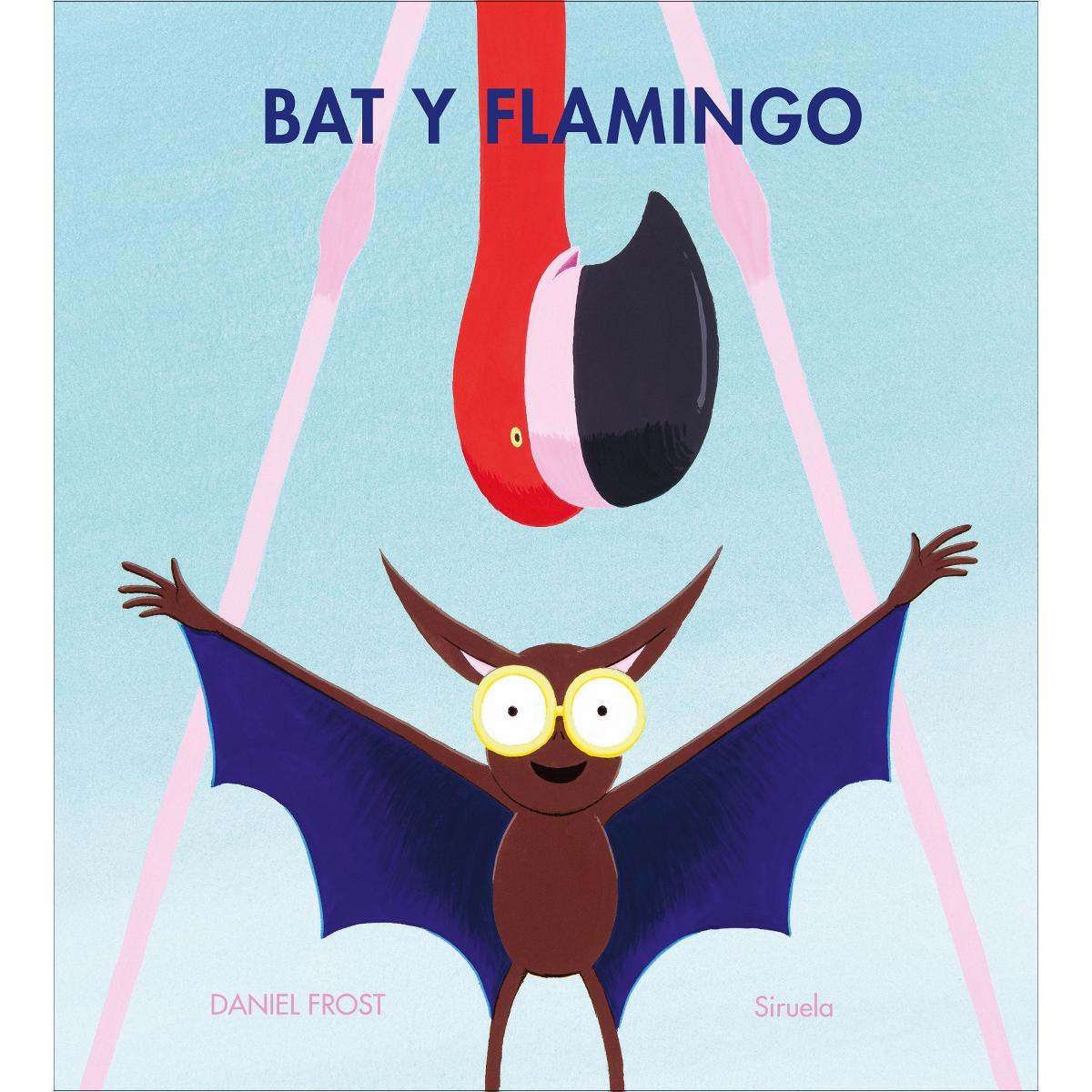 Bat y Flamingo (Capa dura) 1