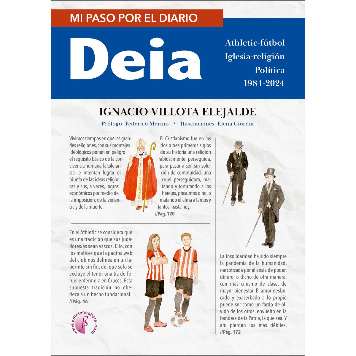 Mi paso por el diario Deia: Athletic-fútbol, Iglesia-religión, política (1984-2024) (Capa dura) 1