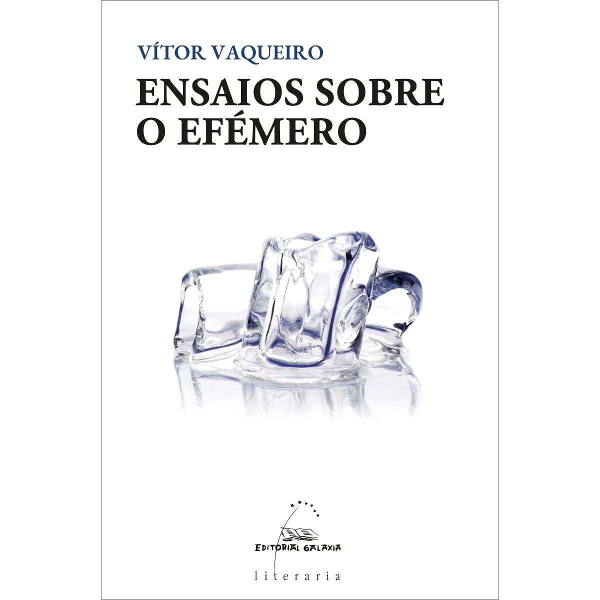 Ensaios sobre o efémero (Capa mole com abas) 1