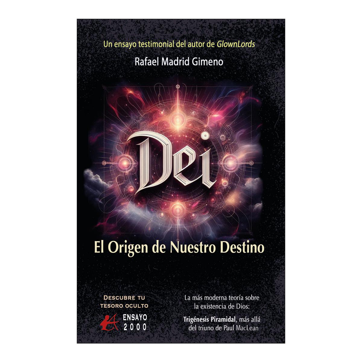 Dei:el origen de nuestro destino 1