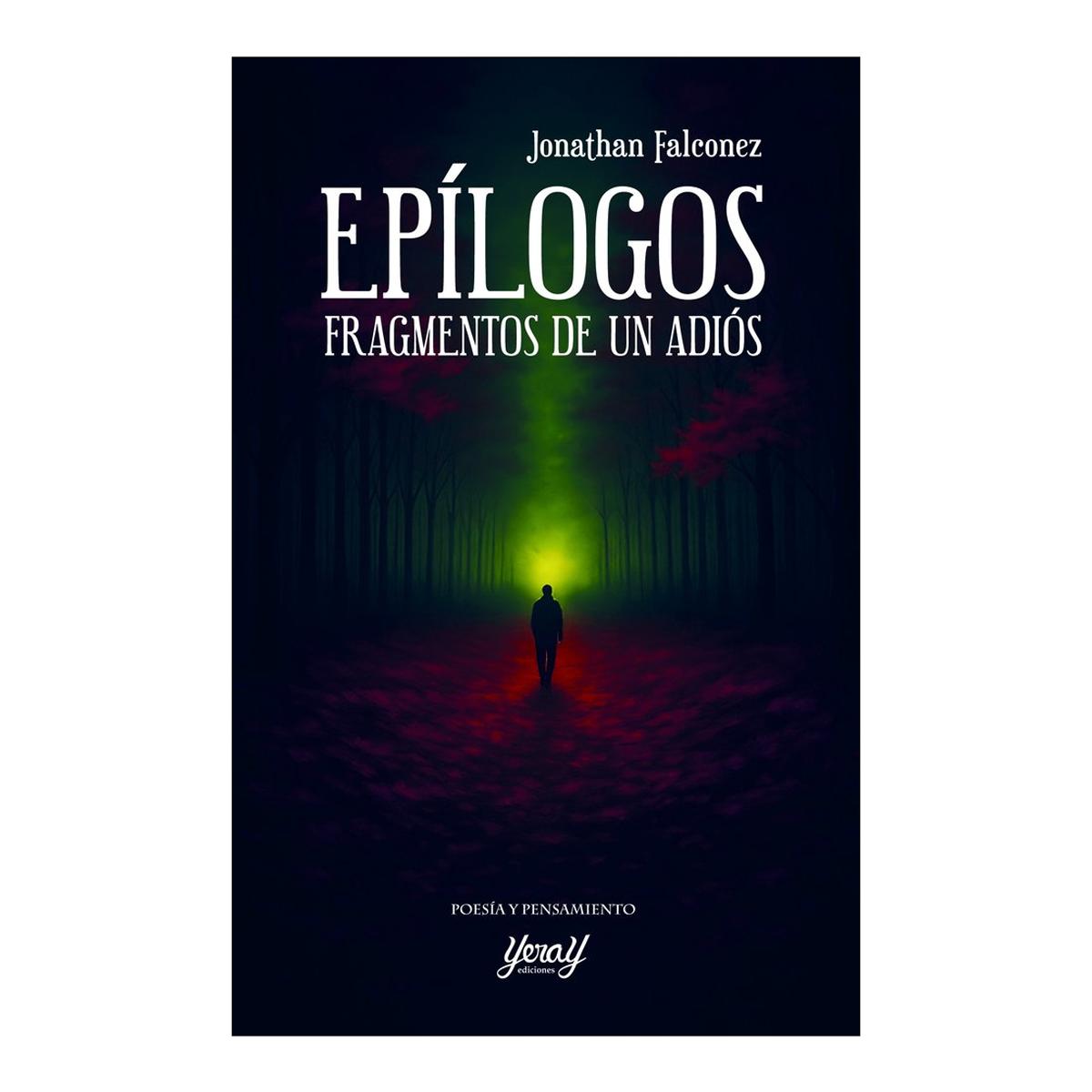 Imagem 0 de EPÍLOGOS: FRAGMENTOS DE UN ADIÓS (Capa mole com abas)