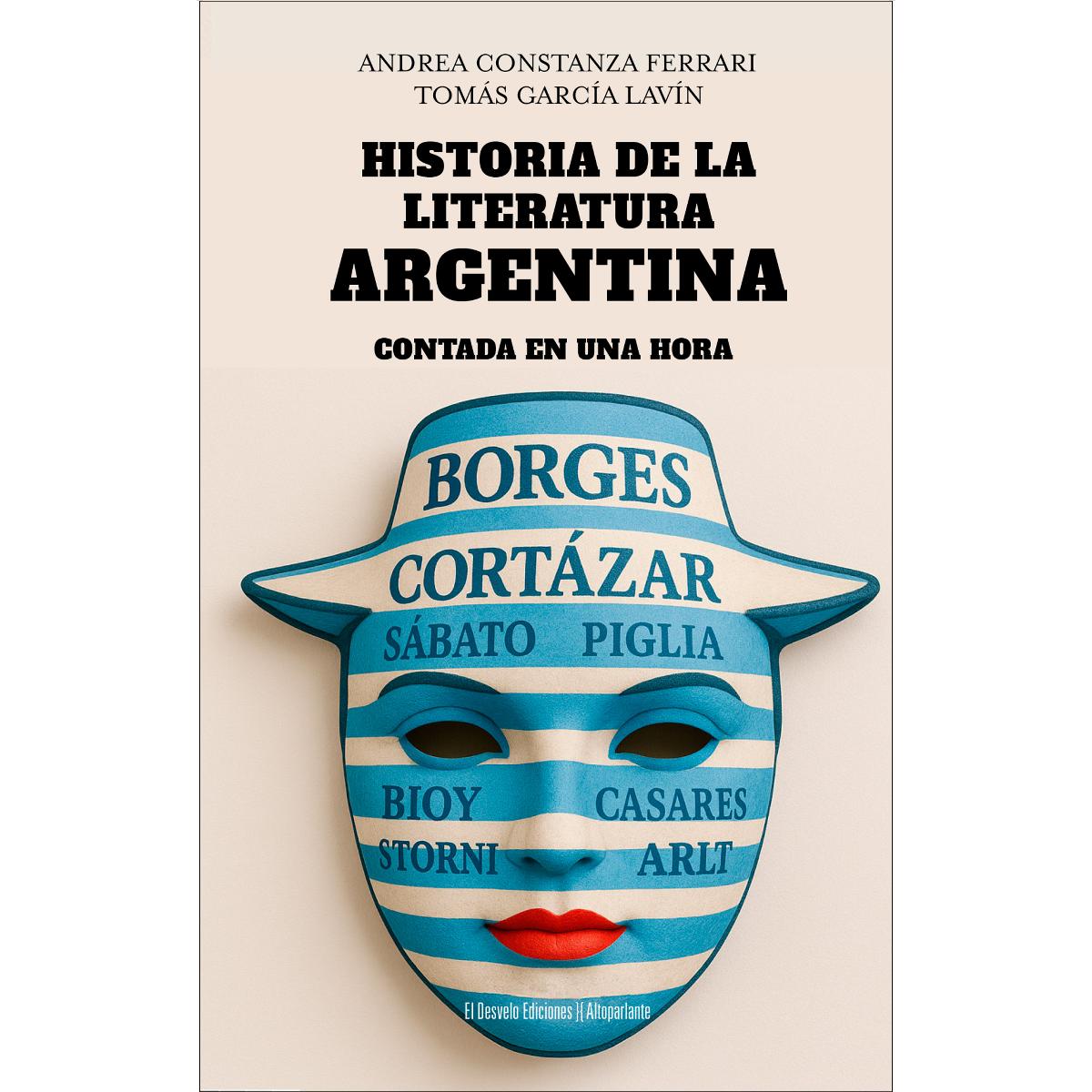 Imagem 0 de Historia de la literatura argentina contada en una hora (Capa mole)