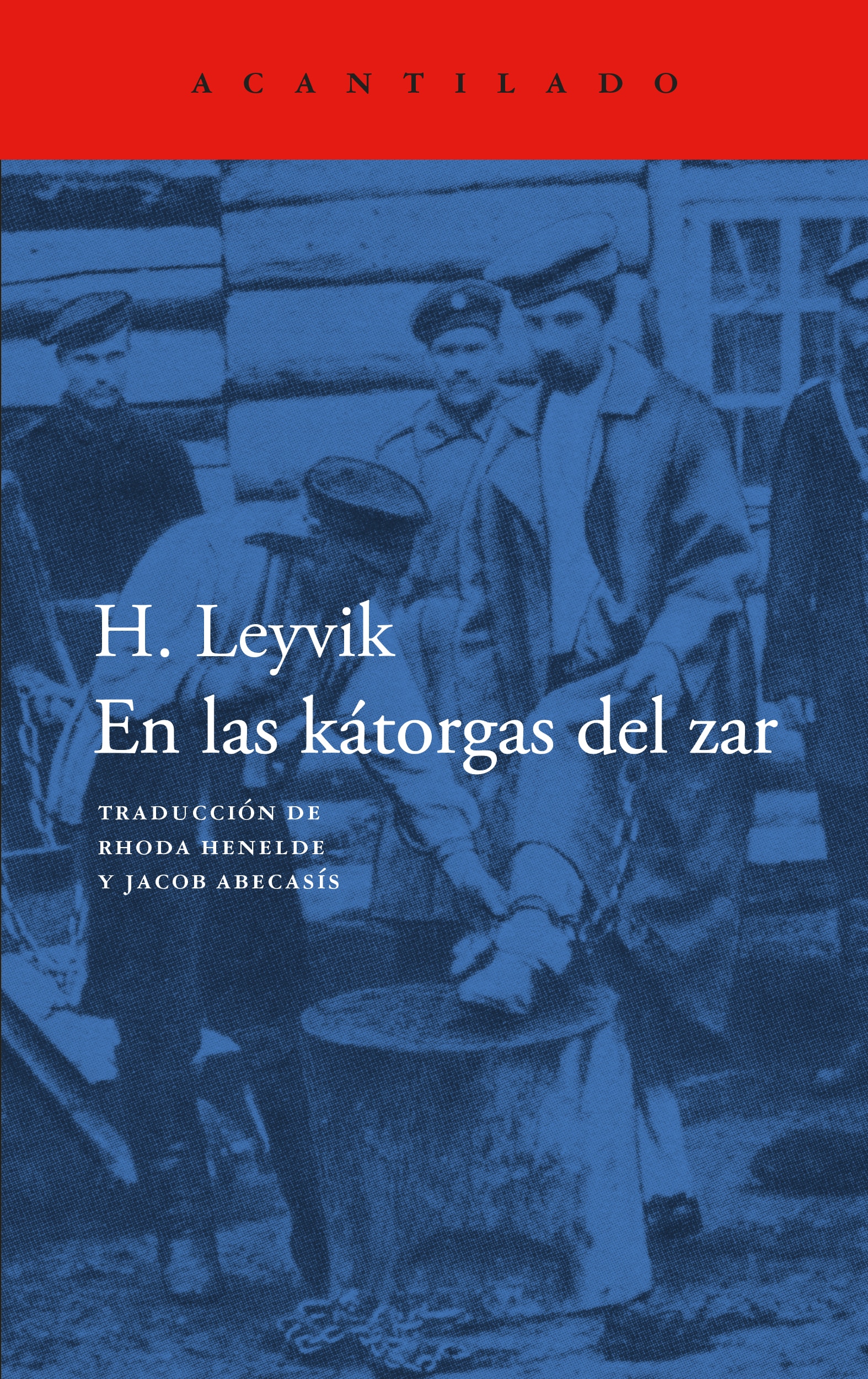 En las kátorgas del zar 1