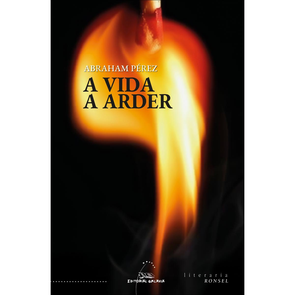 A vida a arder (Capa mole com abas) 1