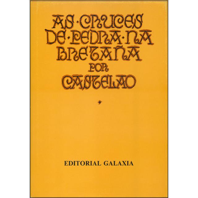 Imagem 0 de As cruces de pedra na Bretaña