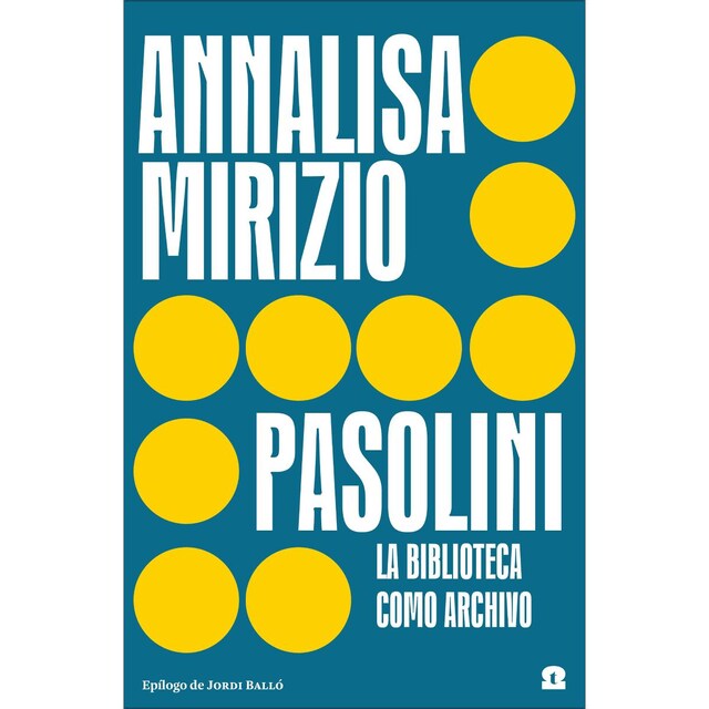 Imagem 0 de Pasolini. La biblioteca como archivo (Capa mole com abas)