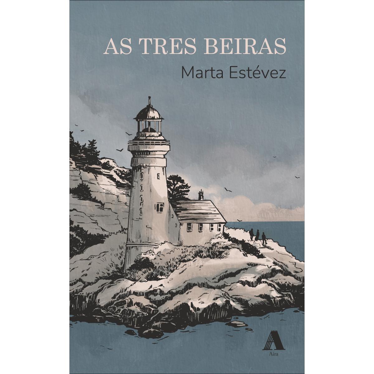 As tres beiras (Capa mole) 1