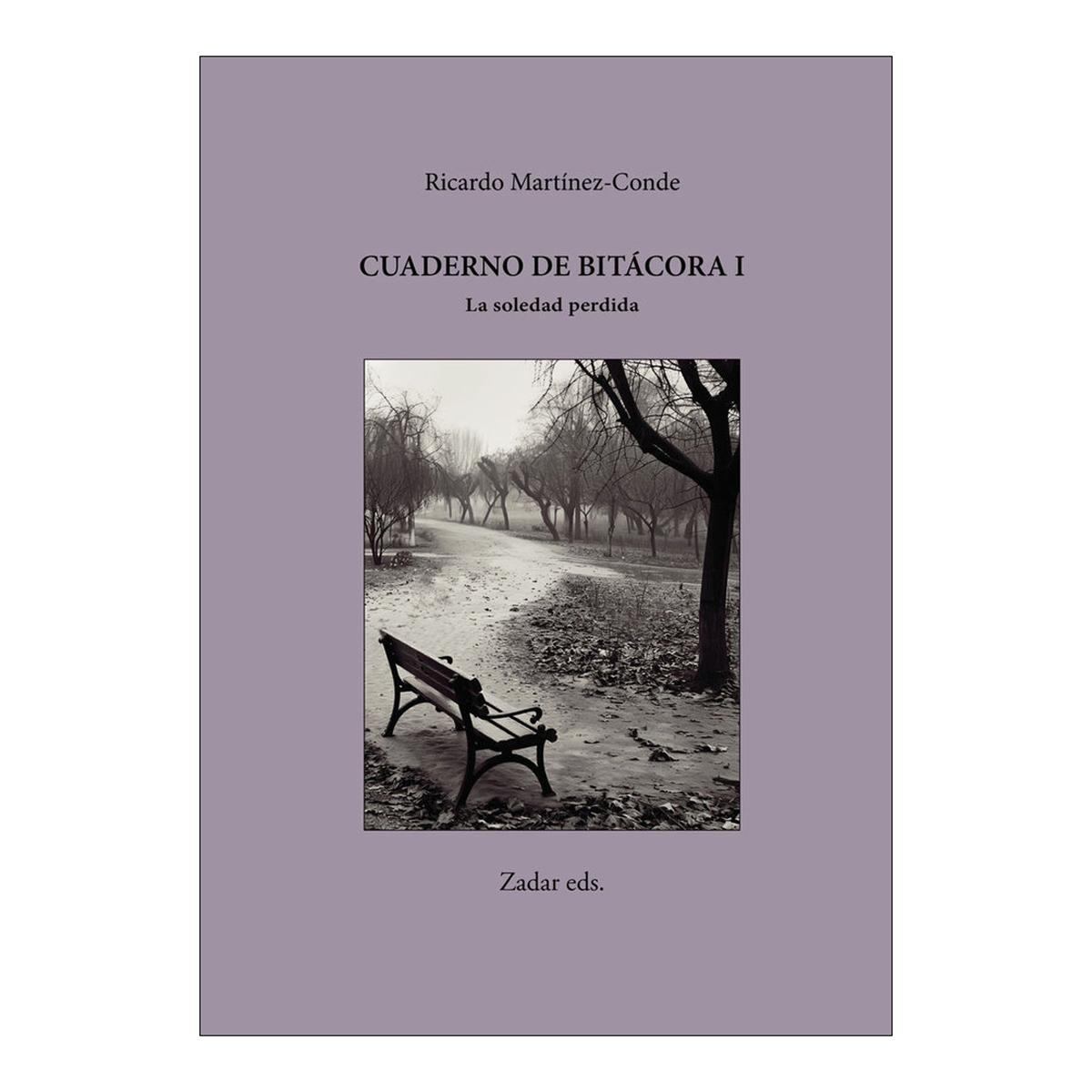 Cuaderno de bitácora i · la soledad perdida 1