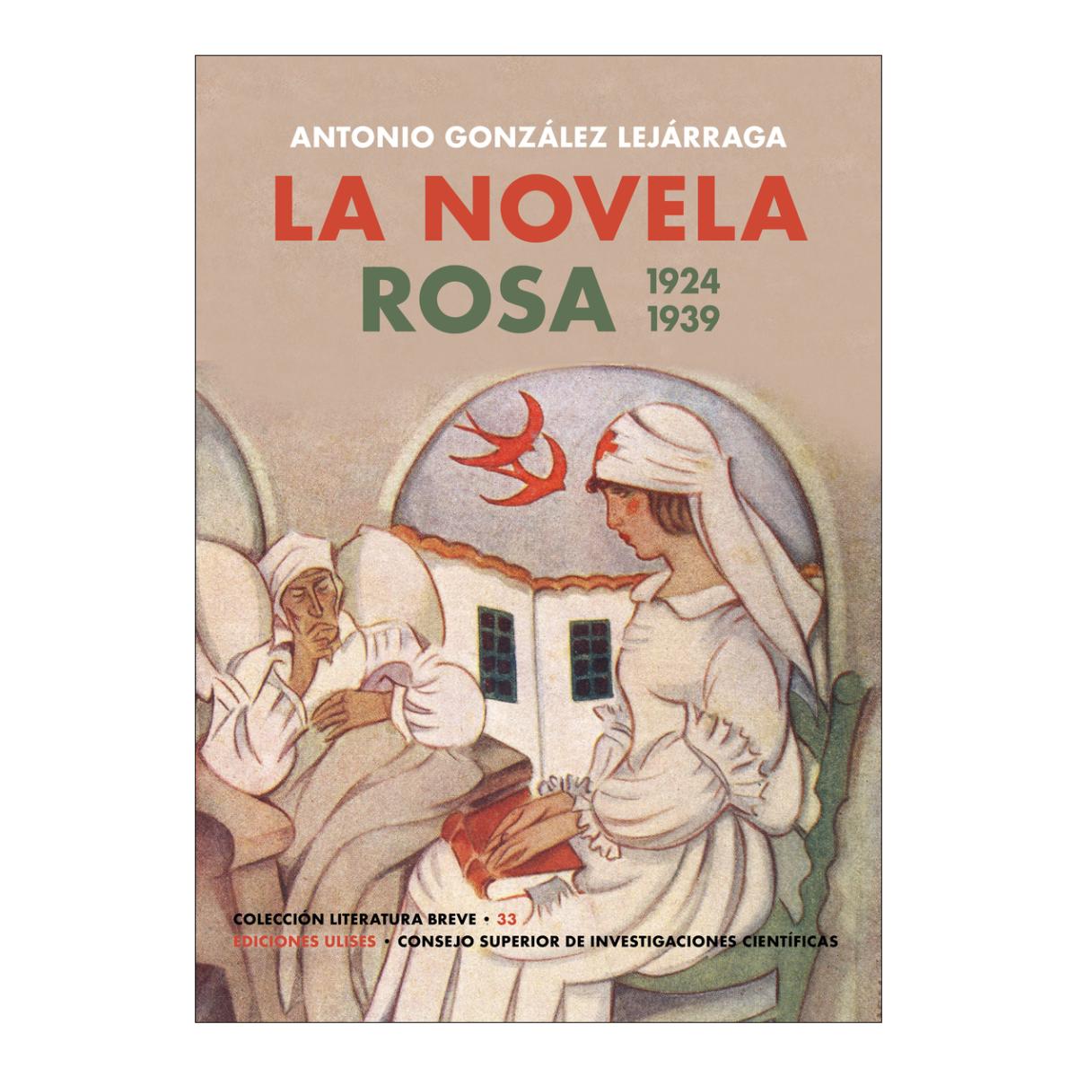Imagem 0 de La Novela Rosa. 1924-1939 (Capa mole)