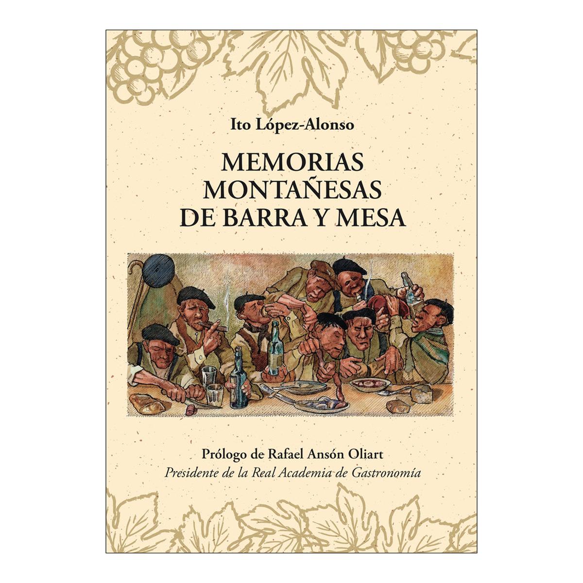 MEMORIAS MONTAÑESAS DE BARRA Y MESA