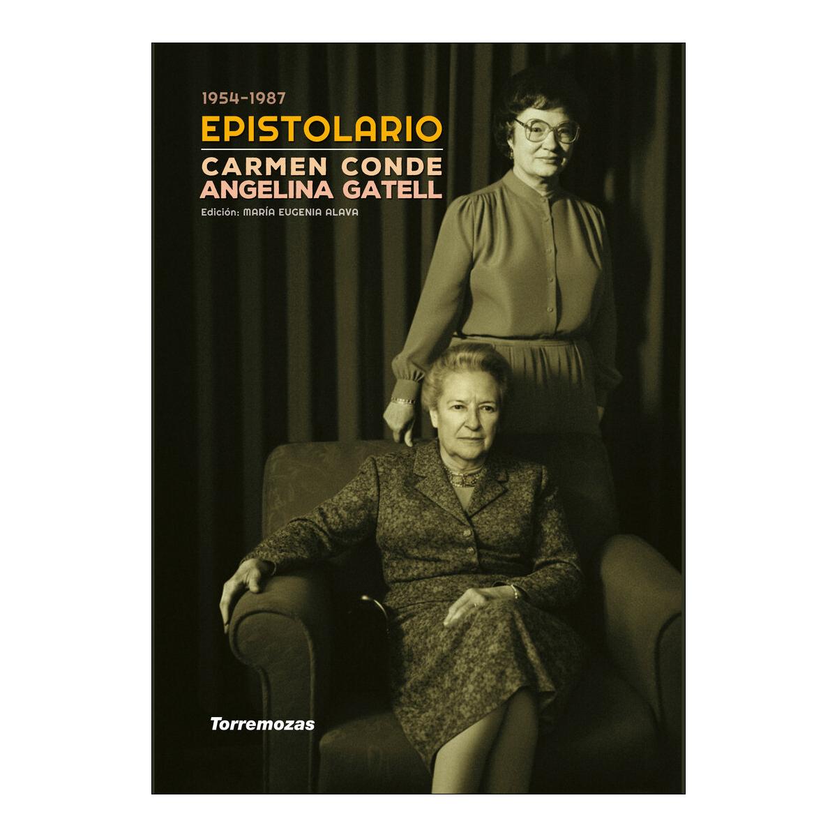 Imagen 0 de EPISTOLARIO CARMEN CONDE Y ANGELINA GATE (Tapa blanda con solapas)