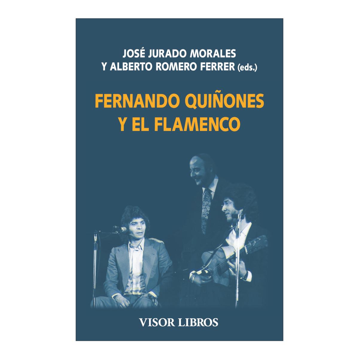 FERNANDO QUIÑONES Y EL FLAMENCO (Tapa blanda) 1
