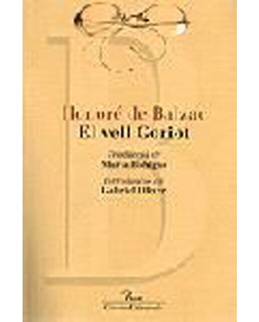 El vell Goriot (Capa mole com abas) 1