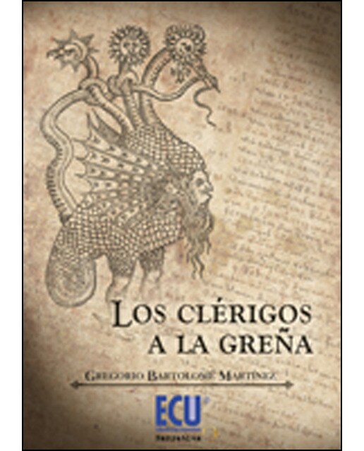 Los clerigos a la greña