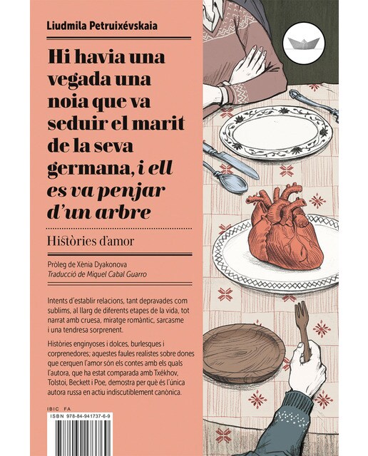 Hi havia una vegada una noia que va seduir el marit de la seva germana, i ell es va penjar d'un arbre: Històries d'amor(Tapa blanda) 1