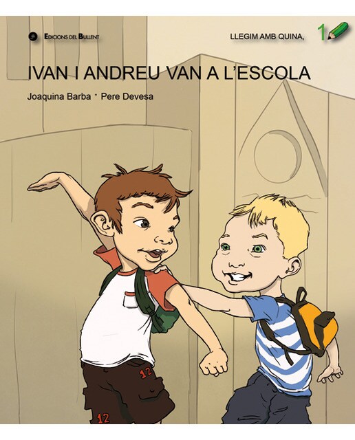 Ivan i andreu van a l´escola