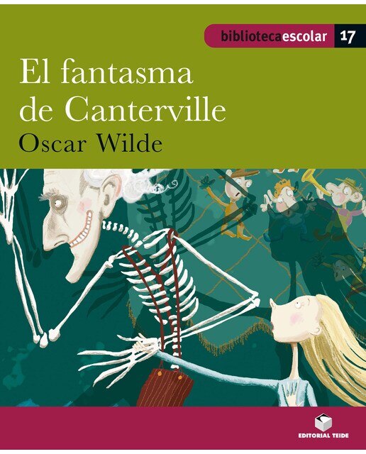 Biblioteca Escolar 017 - El fantasma de Canterville -Oscar Wilde-