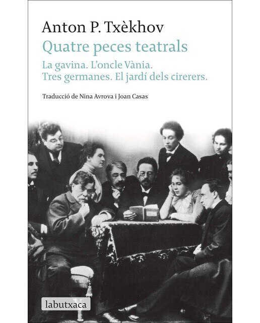 Imagen 0 de Quatre peces teatrals: La gavina. L'oncle Vània. Tres germanes. El jardí dels cirerers  (Bolsillo) (Tapa blanda)