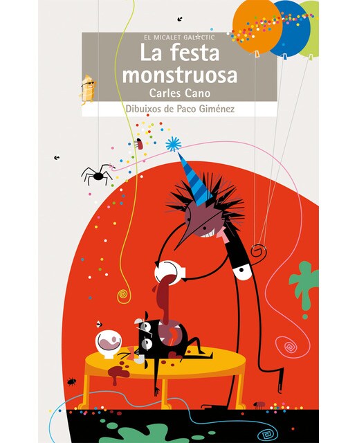 Imagen 1 de La festa monstruosa (Tapa blanda)