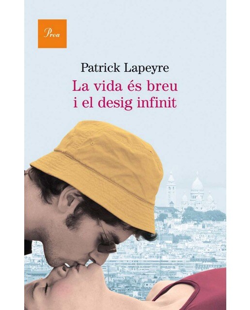 La vida és breu i el desig infinit