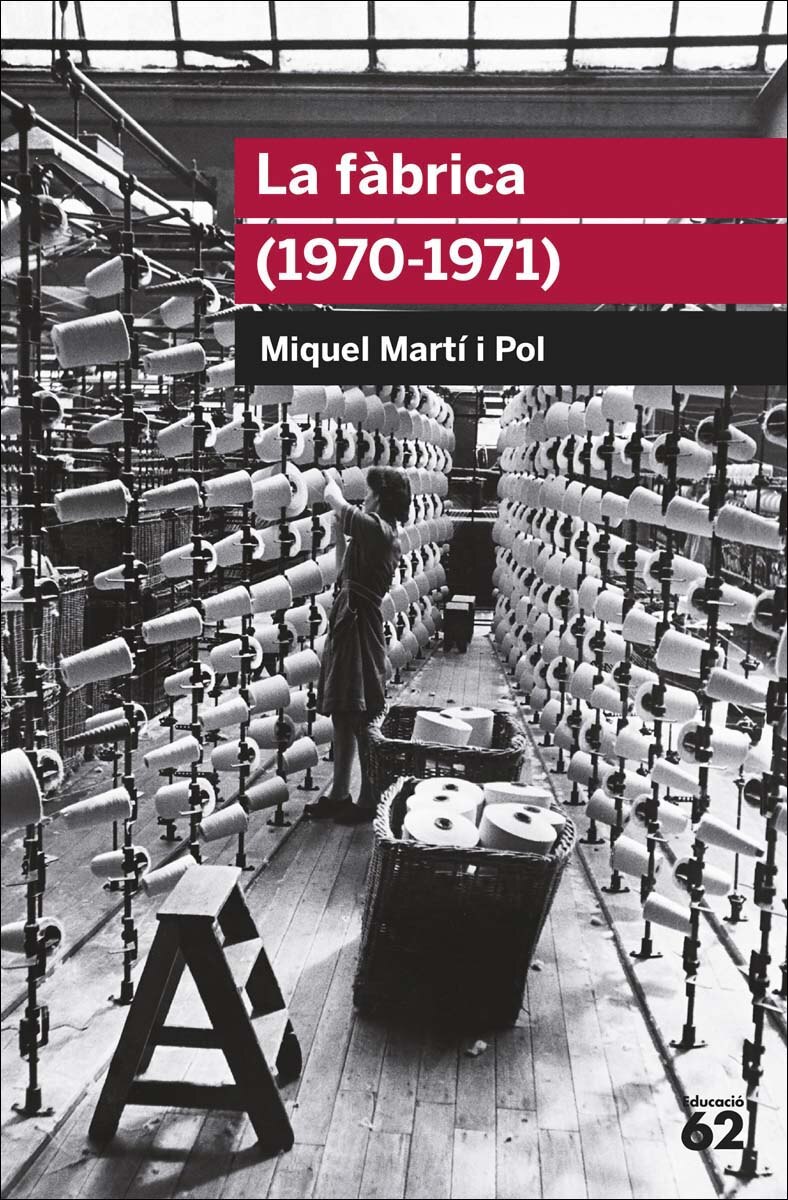 Imagen 0 de La fàbrica (1970-1971) (Tapa blanda)