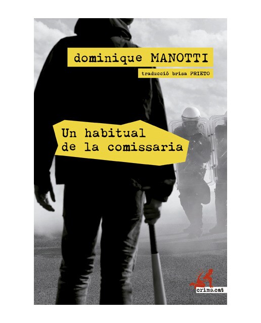 Imagen 0 de Un habitual de la comissaria (Tapa blanda)