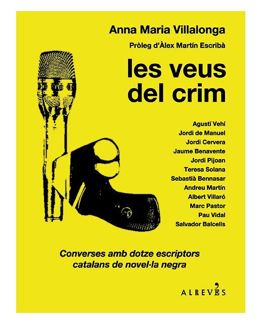 Imagen 0 de Les veus del crim: Converses amb dotze escriptors catalans de novel·la negra (Tapa blanda)
