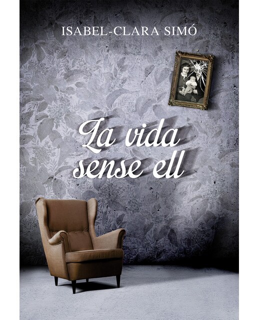 La vida sense ell(Tapa blanda) 1
