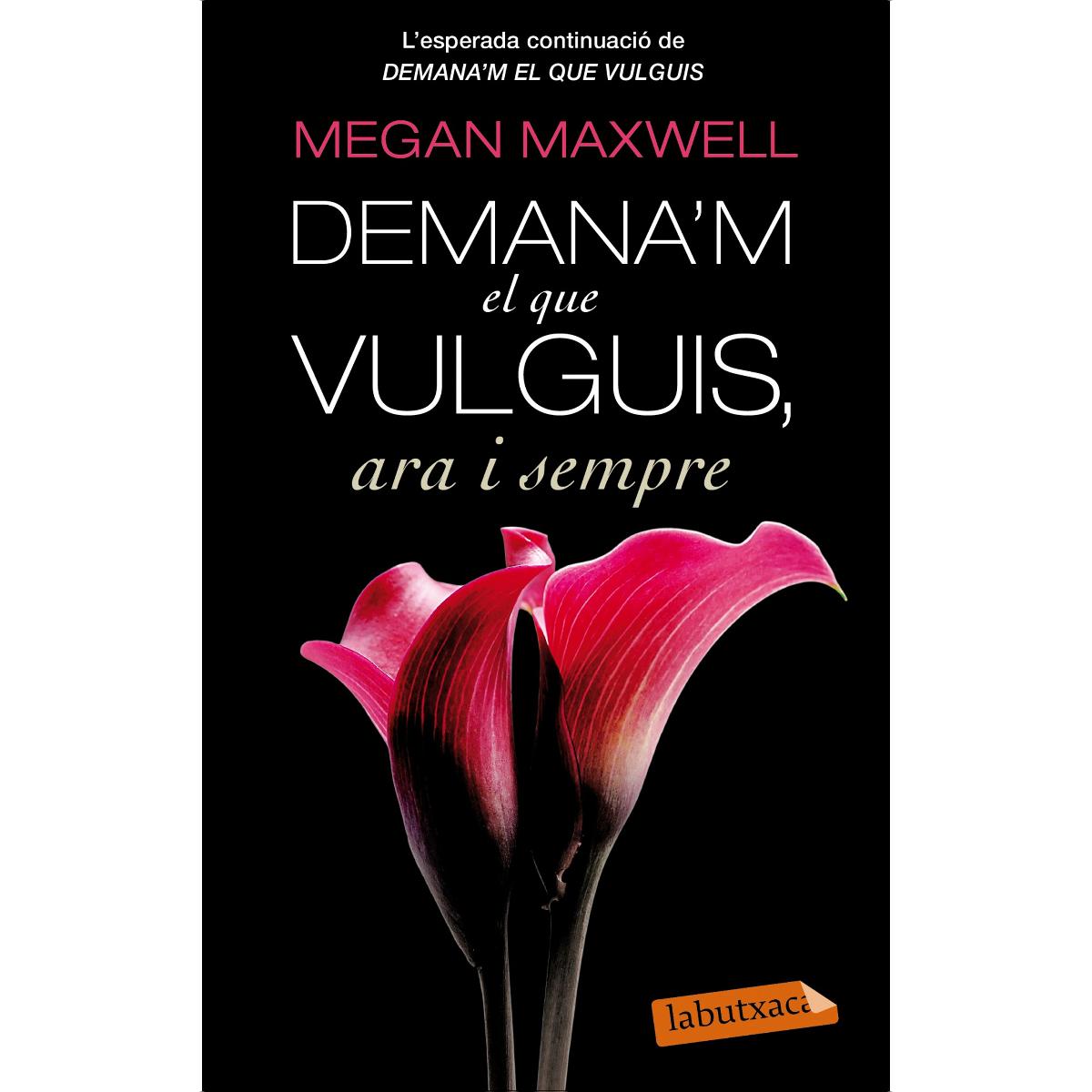 Imagen 0 de Demana'm el que vulguis, ara i sempre