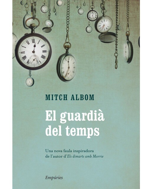 El guardià del temps  (Tapa blanda Tapa blanda con solapas) 1
