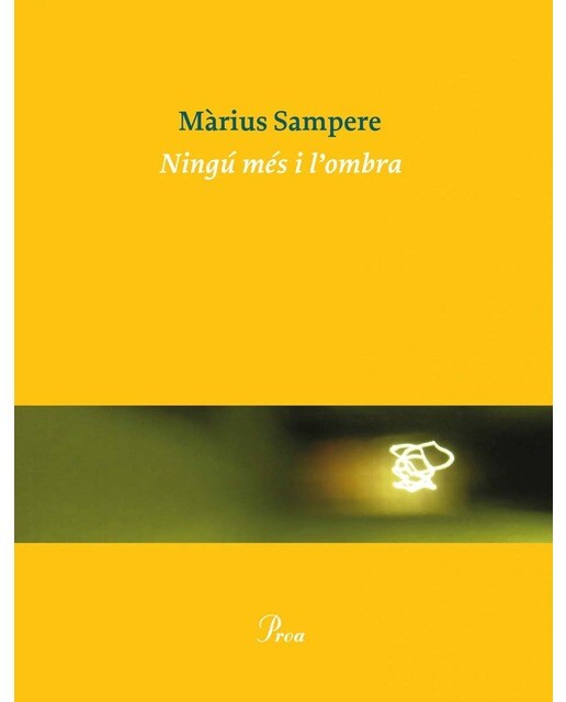 Ningú més i l'ombra